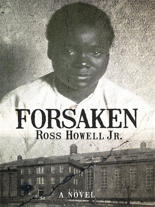 Title details for Forsaken by Ross Howell Jr. - Available